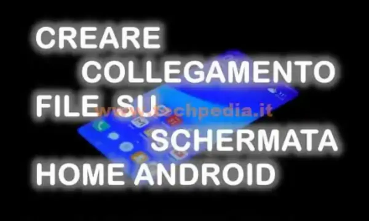 Aggiungere file schermata HOME Android