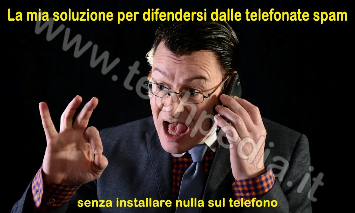 Come difendersi dalle telefonate spam