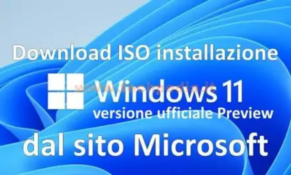 Windows 11 download build ufficiale